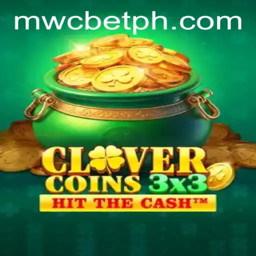 Exploring Clovercoin3x3 in the World of MWCBet Gaming