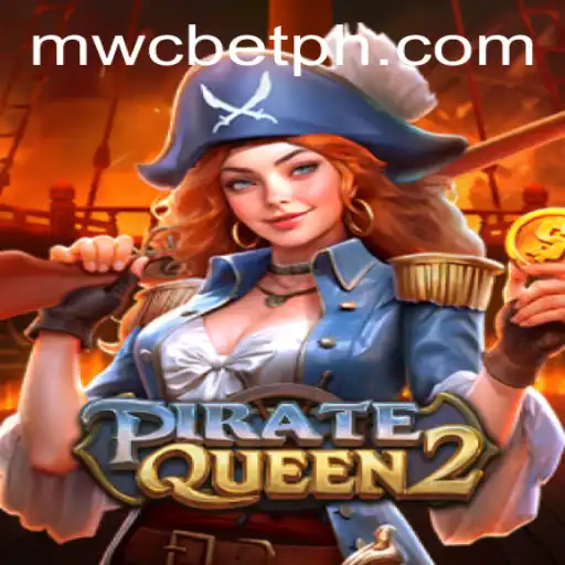 Discovering the Thrilling World of PirateQueen2