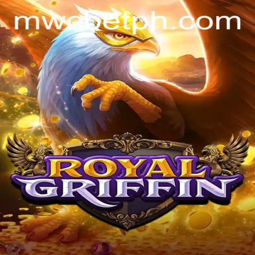Discover the Thrilling World of RoyalGriffin with mwcbet
